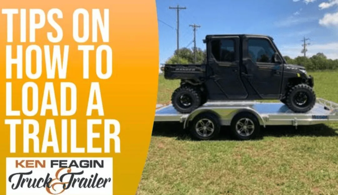 How to Load A Trailer With Proper Weight Distribution